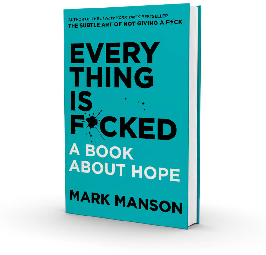 MARK MANSON – Everything is F*cked