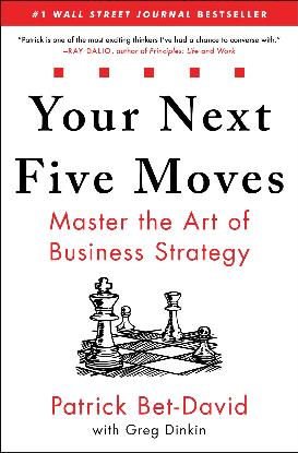 Patrick Bet-David: Your Next Five Moves “Master the Art of Business Strategy”