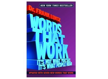 Dr. Frank Lunz – Words That Work