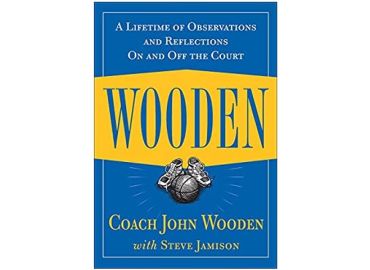 John Wooden – Oppeja legendaariselta valmentajalta