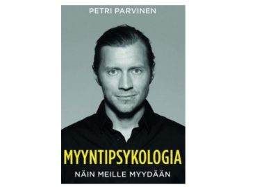 Haluatko oppia käyttämään myyntipsykologiaa? Tässä 3 avainasiaa myyntiosaamisen kasvattamiseen.