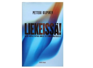 Kuinka päästä liekkeihin Petteri Kilpisen (Liekeissä!) opein?