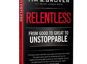 Tim S. Grover – Relentless